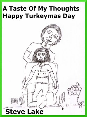 cover image of A Taste of My Thoughts Happy Turkeymas Day